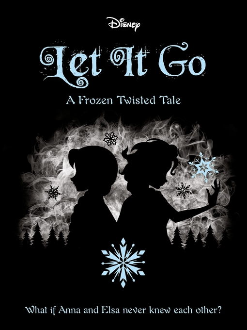 Title details for Let It Go by Walt Disney Company Ltd. - Wait list